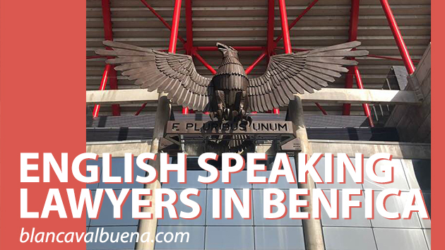 A list of English Speaking Lawyers in Lisbon's Benfica Neighborhood