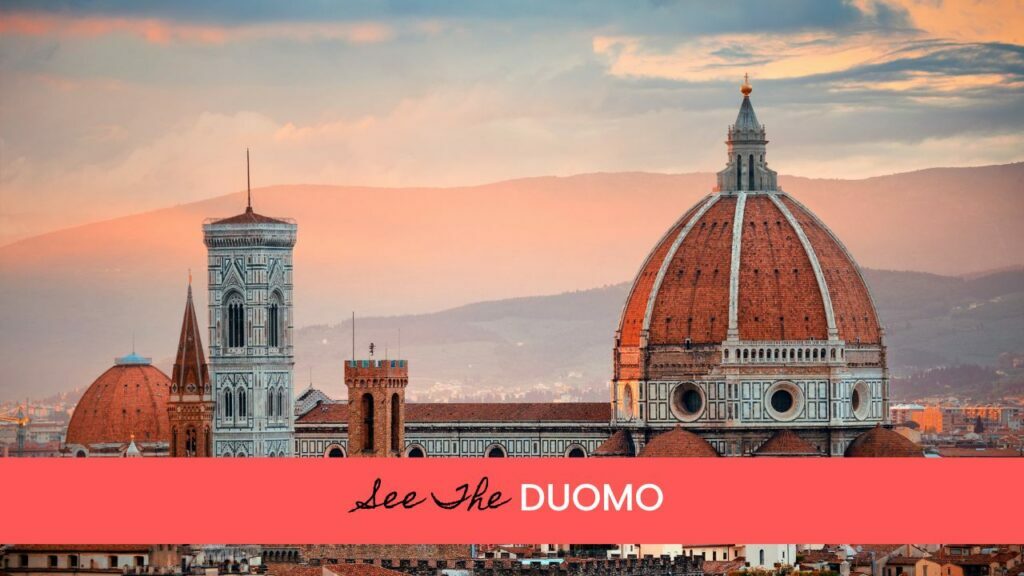 See the Duomo