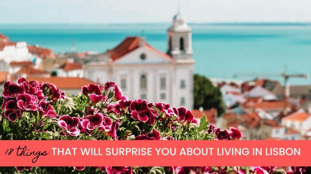 Things you will hate about living in Lisbon