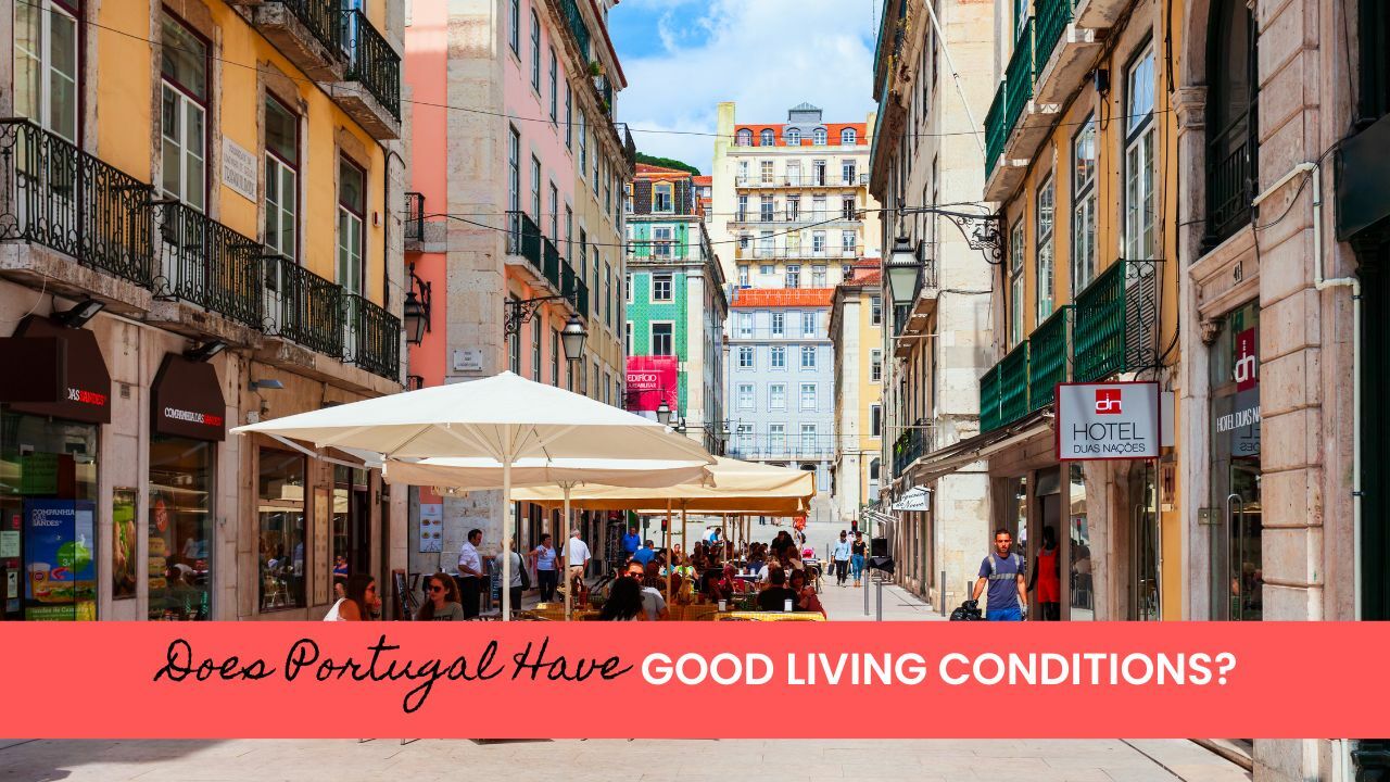 Pros and Cons of Living In Portugal