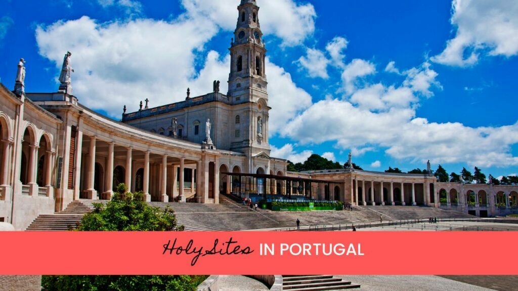 Religious landmarks in Portugal