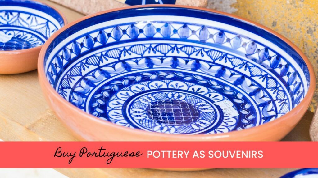 Lisbon is known for souvenirs such as pottery