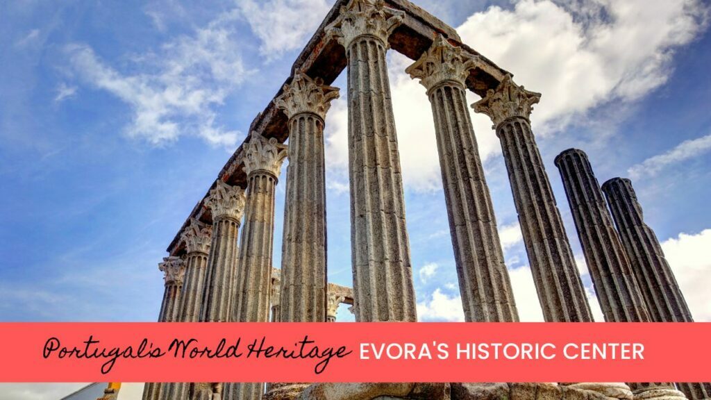 The historic center of Evora is one of Portugal's UNESCO World Heritage Sites